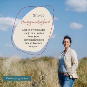 Cursus: Grip op Hooggevoeligheid